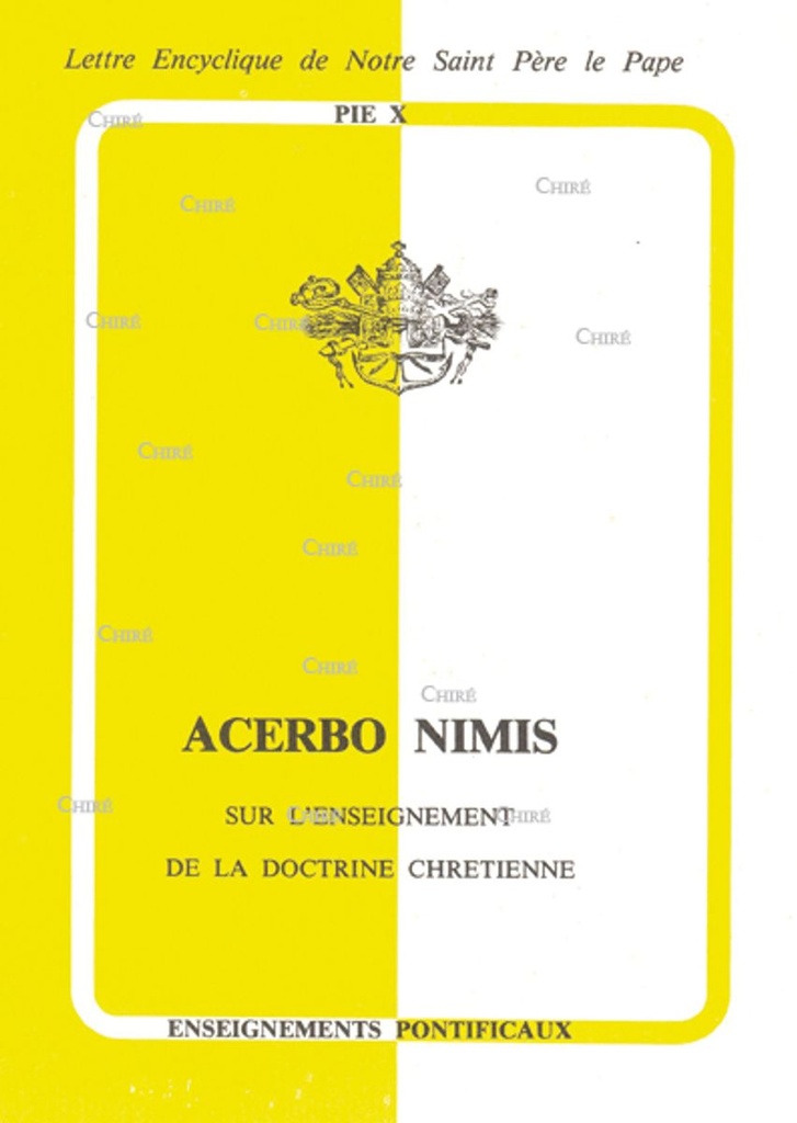Acerbo nimis - Sur l´enseignement de la doctrine chrétienne