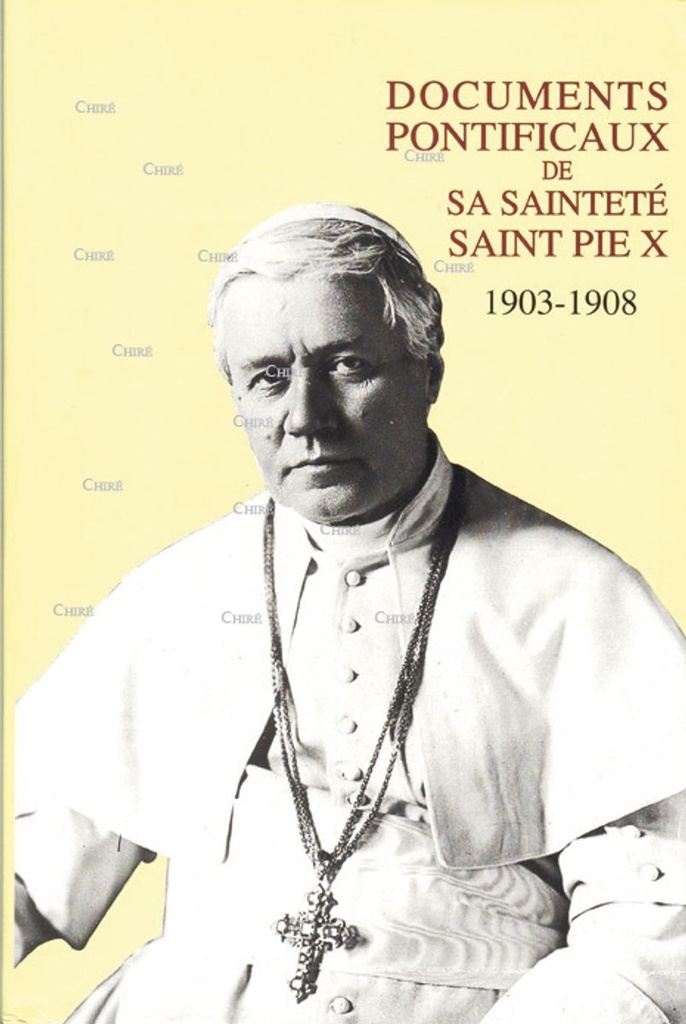 Documents pontificaux en 2 volumes (T1 - 1903-1908 & T2- 1909-1914)