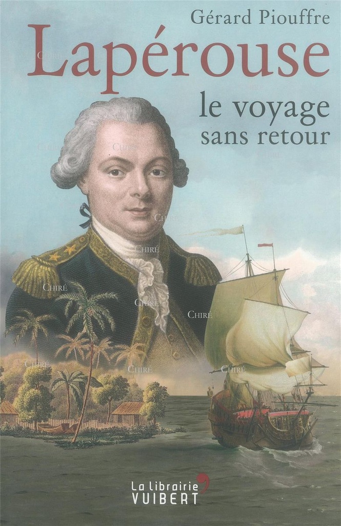Lapérouse - Le voyage sans retour