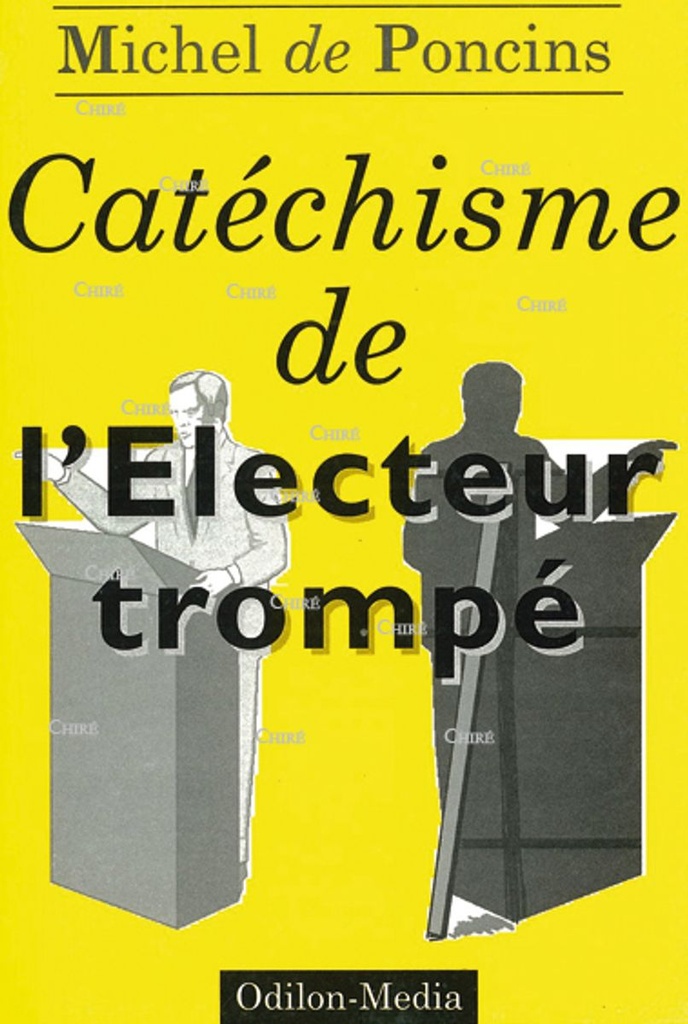 Catéchisme de l´électeur trompé