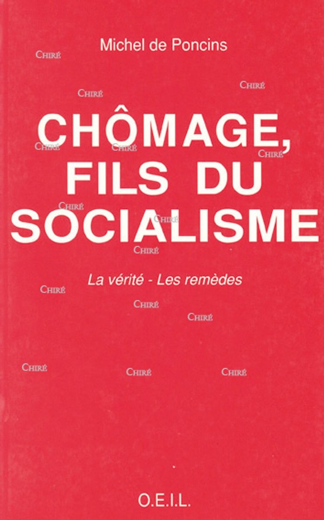 Chômage, fils du socialisme