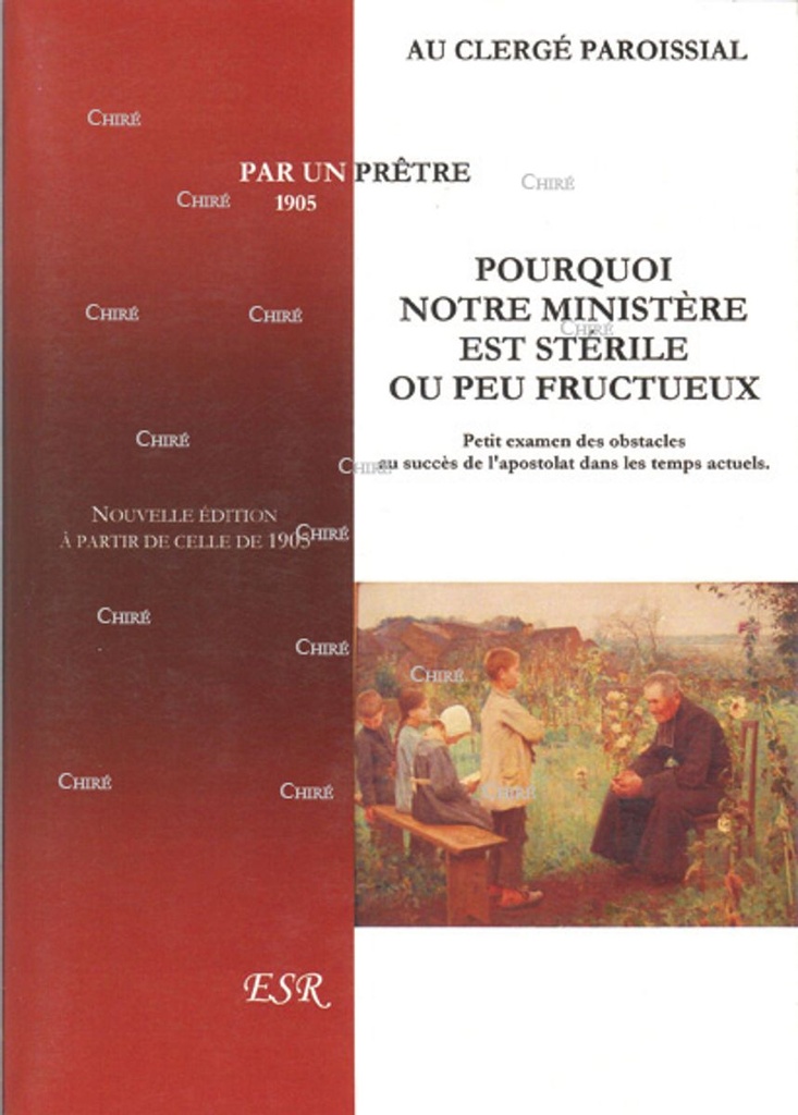 Pourquoi notre ministère est stérile ou peu fructueux