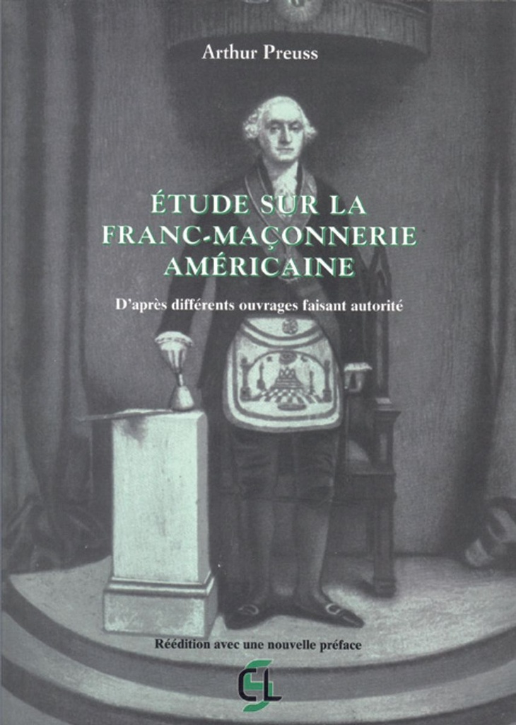 Etude sur la Franc-Maçonnerie américaine