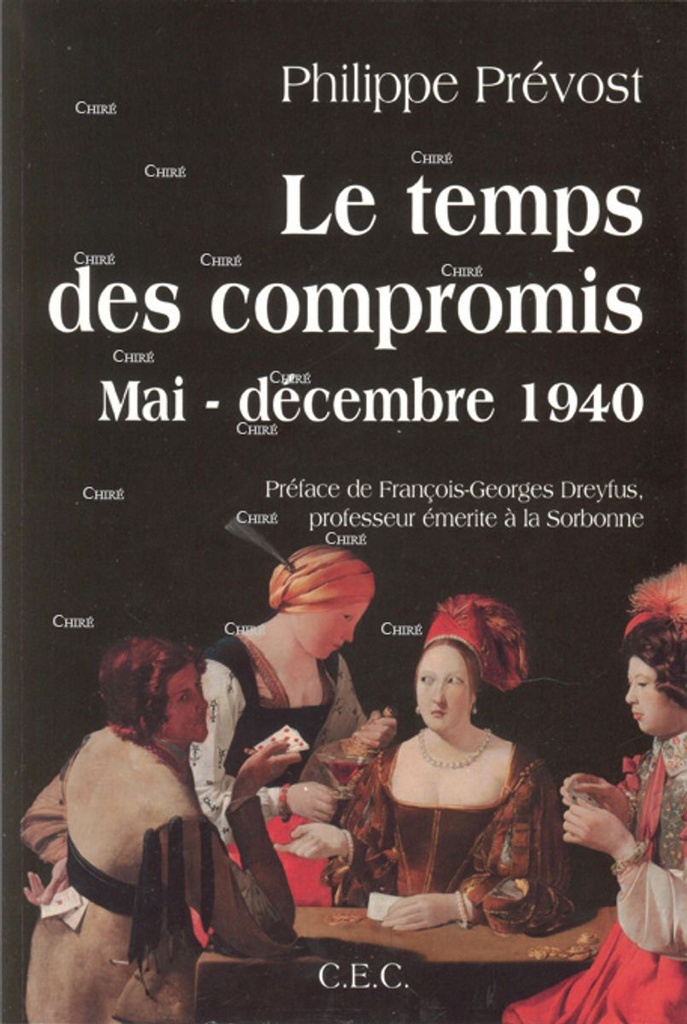Le temps des compromis Mai-décembre 1940