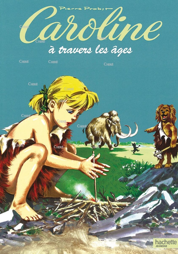 Caroline à travers les âges - 4
