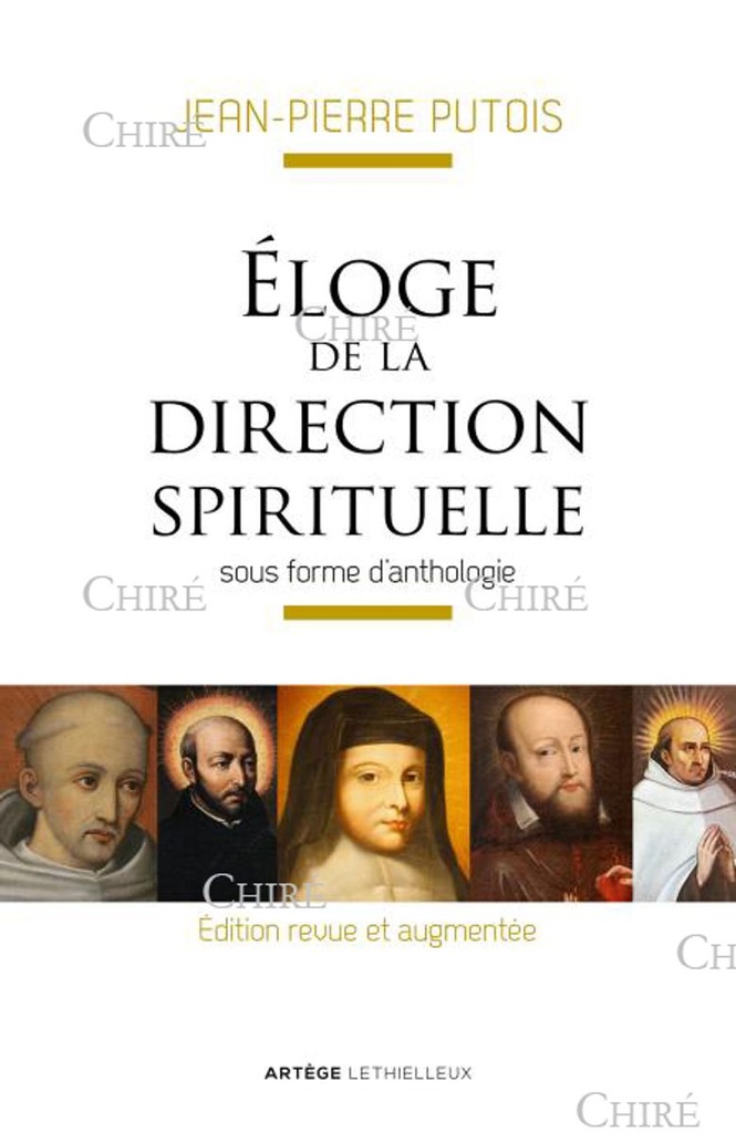 Eloge de la direction spirituelle sous forme d´anthologie