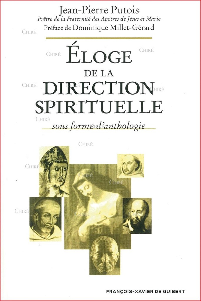 Eloge de la direction spirituelle sous forme d´anthologie