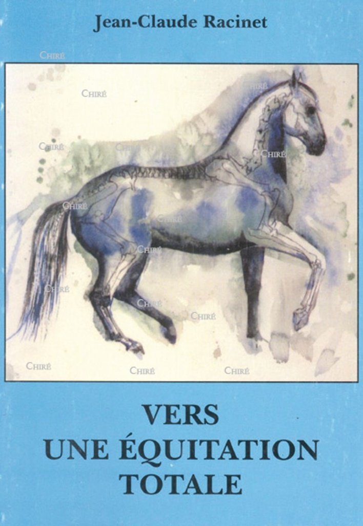 Vers une équitation totale