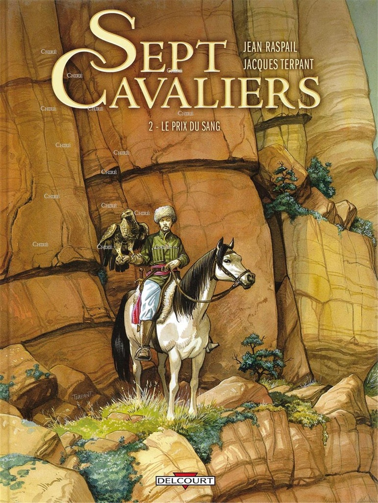 Sept cavaliers - 2 - Le prix du sang. BD