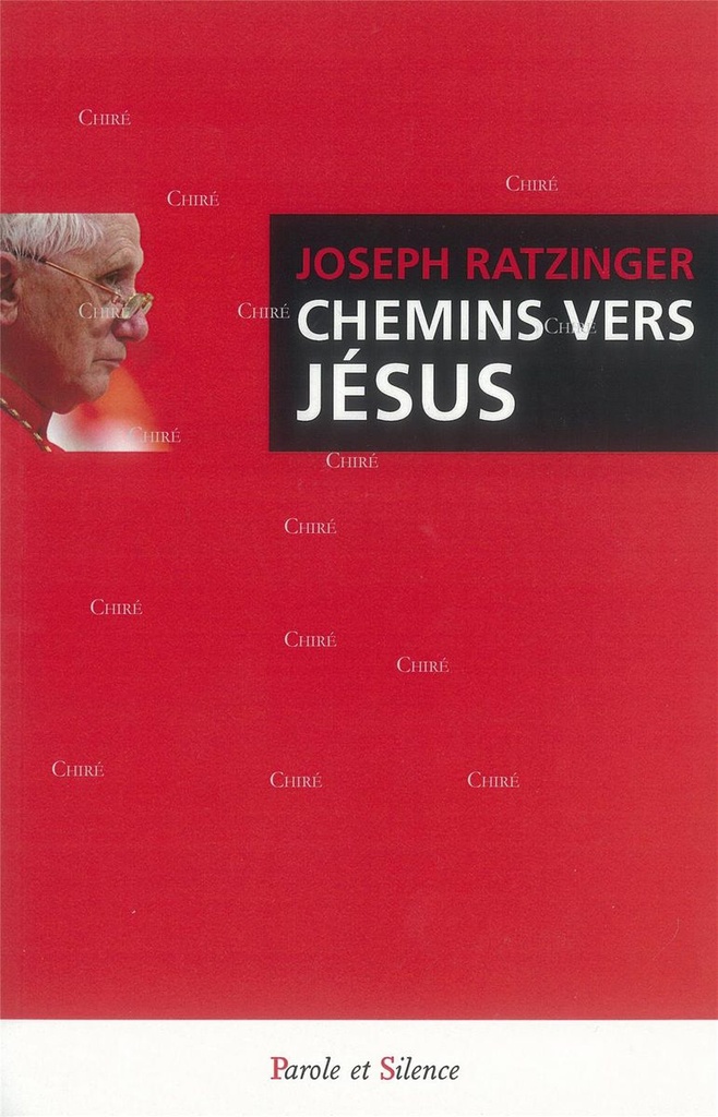 Chemins vers Jésus