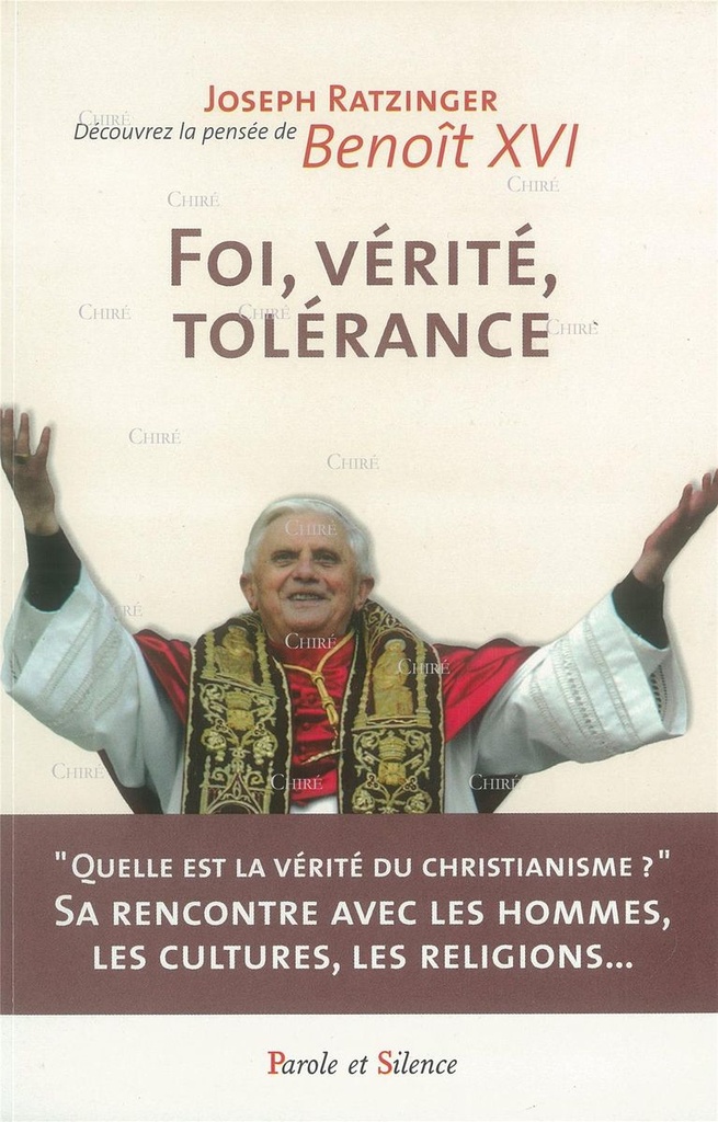 Foi, vérité, tolérance