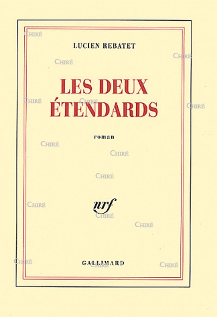 Les deux étendards - Roman