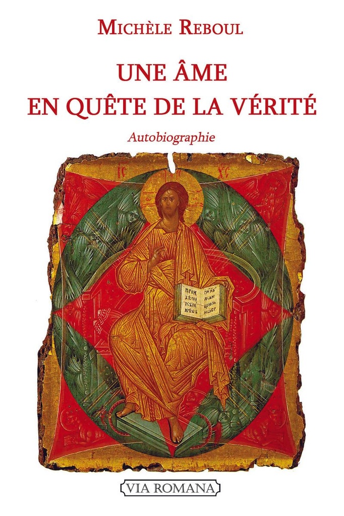 Une âme en quête de la vérité - Autobiographie
