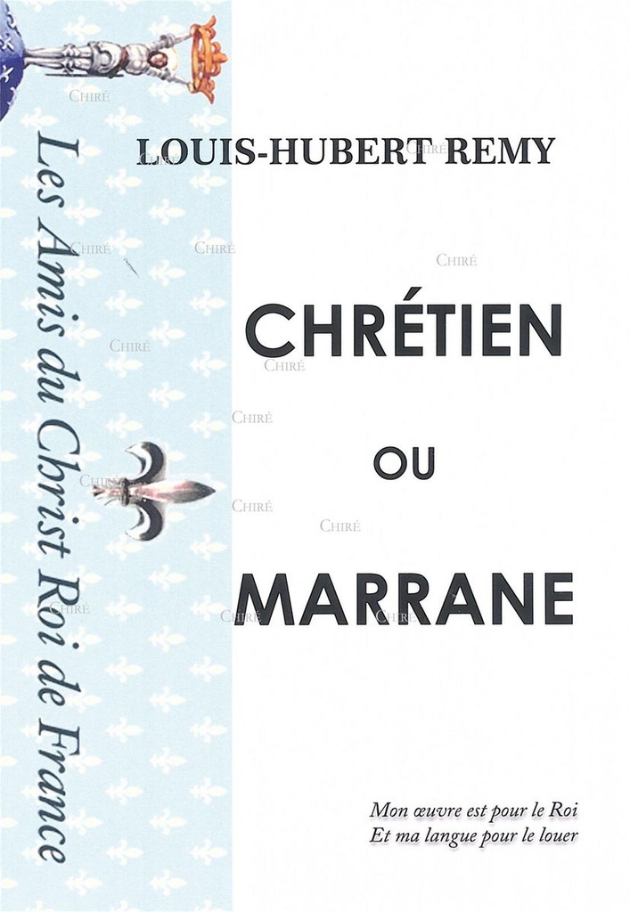 Chrétien ou Marrane