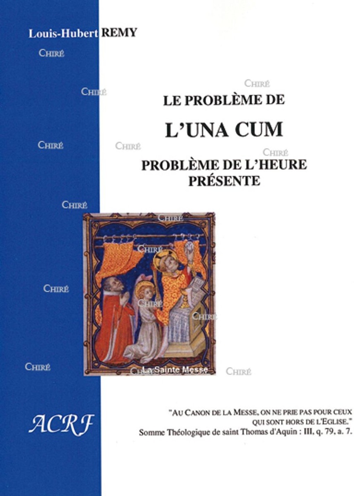 Le problème de l´Una Cum - Problème de l´heure présente