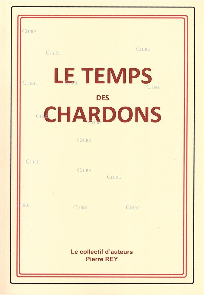 Le temps des chardons