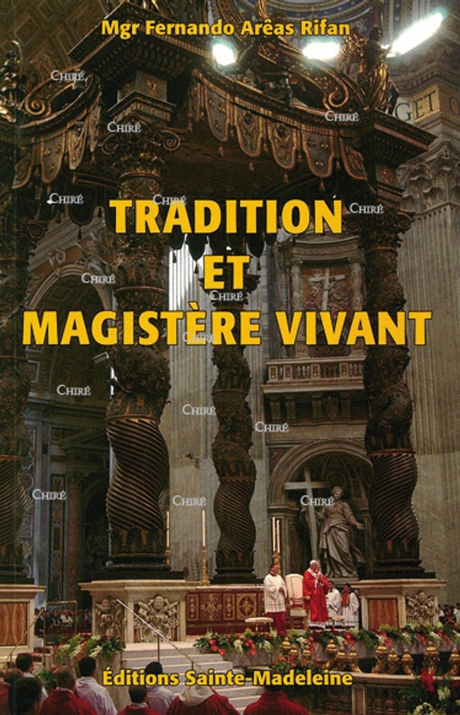 Tradition et magistère vivant. Orientation pastorale