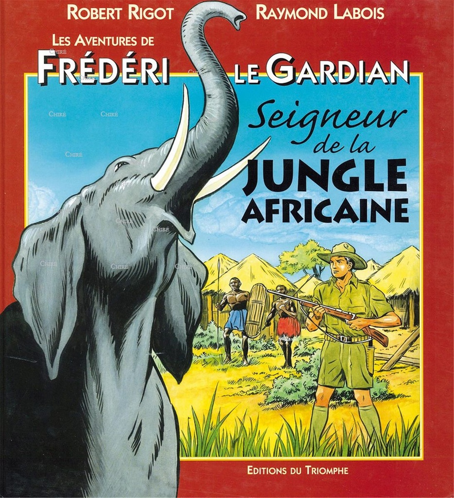 Frederi le gardian - 03 - Seigneur de la jungle