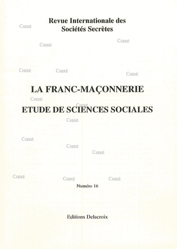 La Franc-Maçonnerie étude de science sociale catholique - RG 016