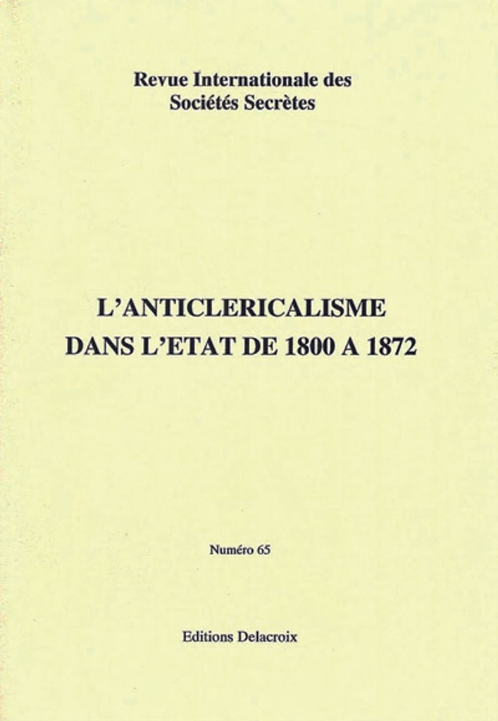 L´anticléricalisme dans l´Etat de 1800 à 1872 - RG 065