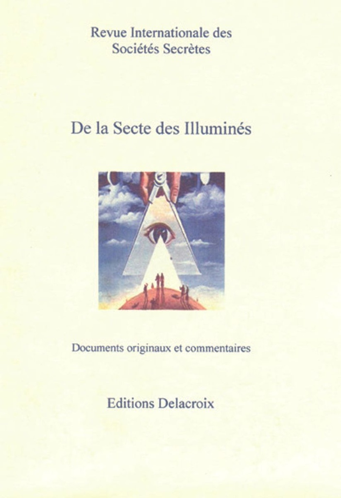 De la secte des illuminés - Documents originaux et commentaires