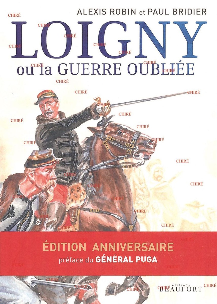 Loigny ou la guerre oubliée