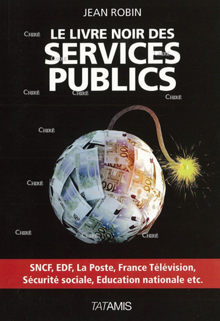 Le livre noir des services publics