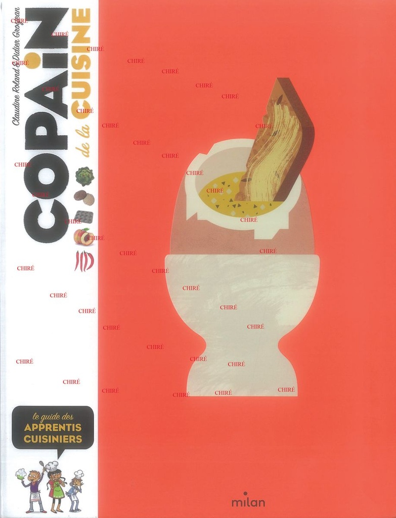 Copain de la cuisine - Le guide des apprentis cuisiniers