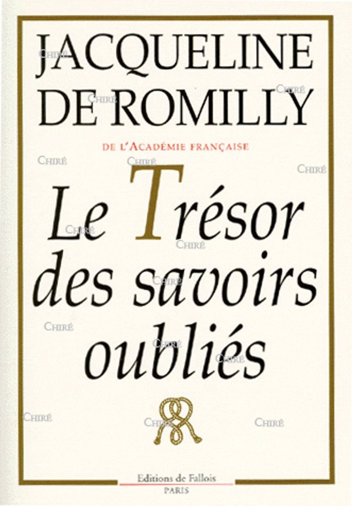 Le trésor des savoirs oubliés