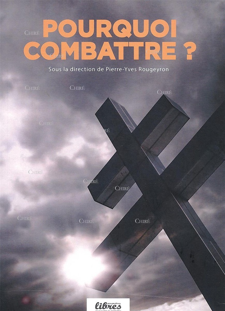 Pourquoi combattre ?