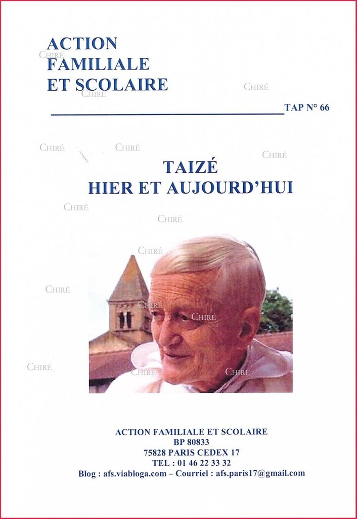 Taizé, hier et aujourd´hui - TAP N° 66