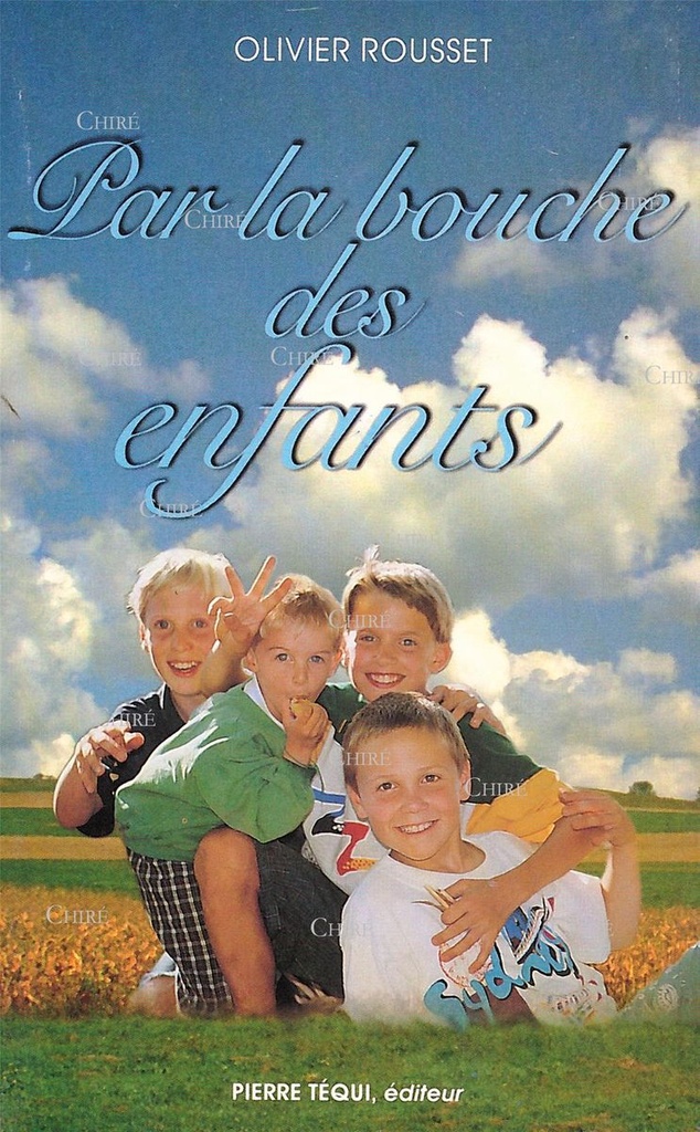 Par la bouche des enfants