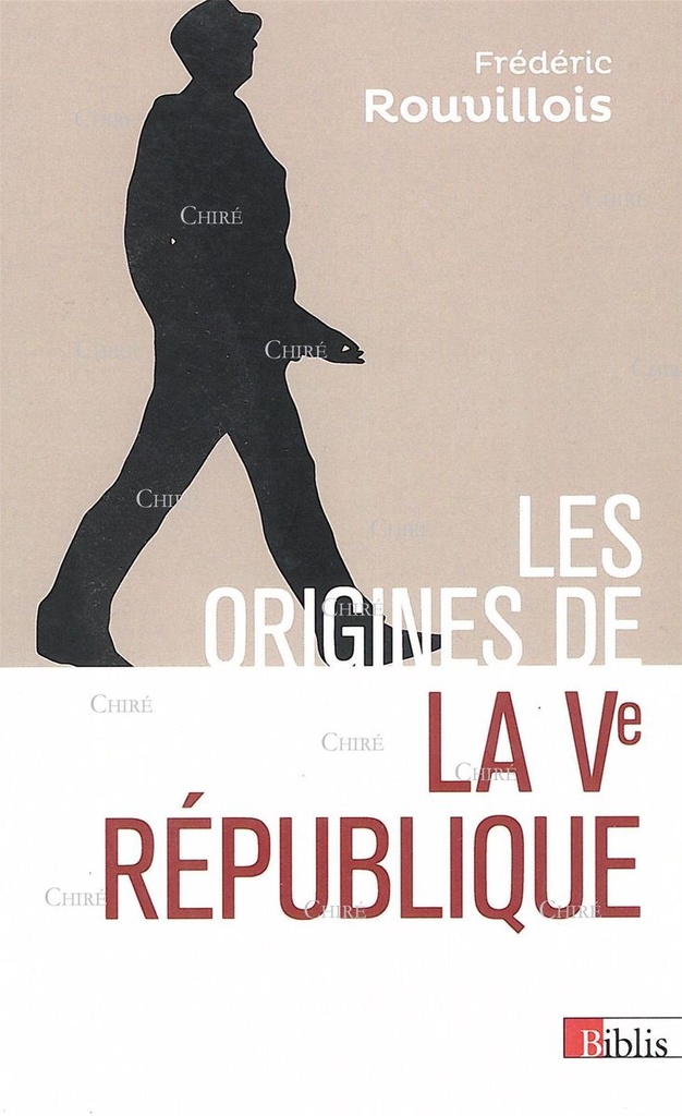 Les origines de la Ve République