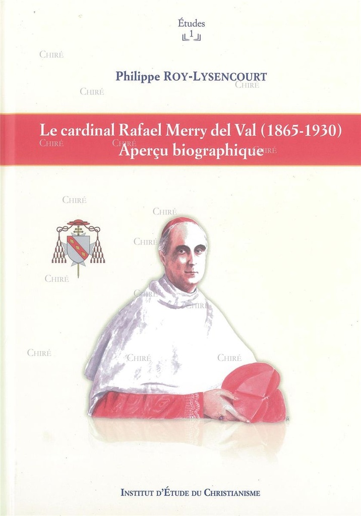 Le cardinal Rafael Merry del Val (1865-1930) - Apercu biographique - Etudes 1