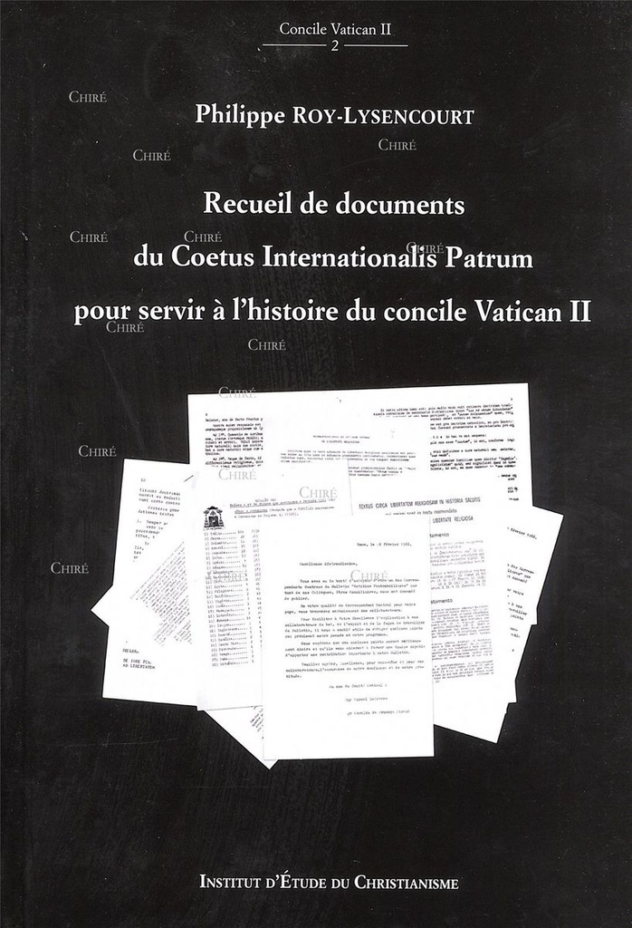 Recueil de documents du Coetus Internationalis Patrum pour servir à l´histoire du concile Vatican II - CVII 2