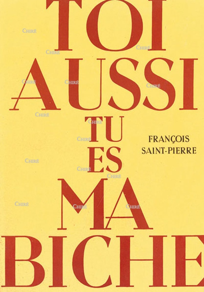Toi aussi tu es ma biche