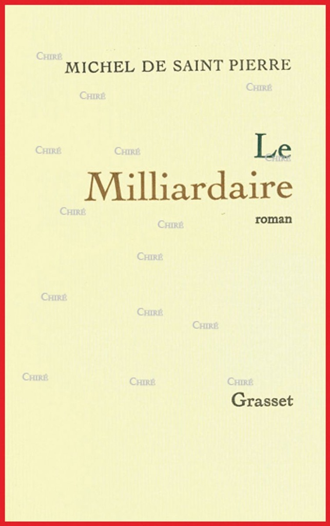 Le milliardaire - Roman