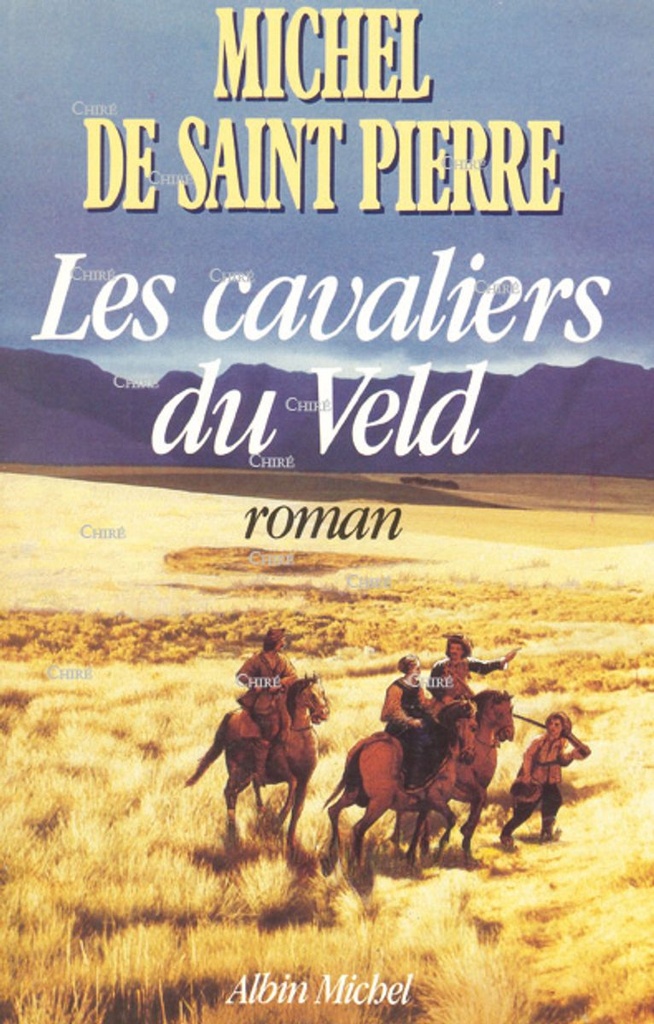 Les cavaliers du Veld