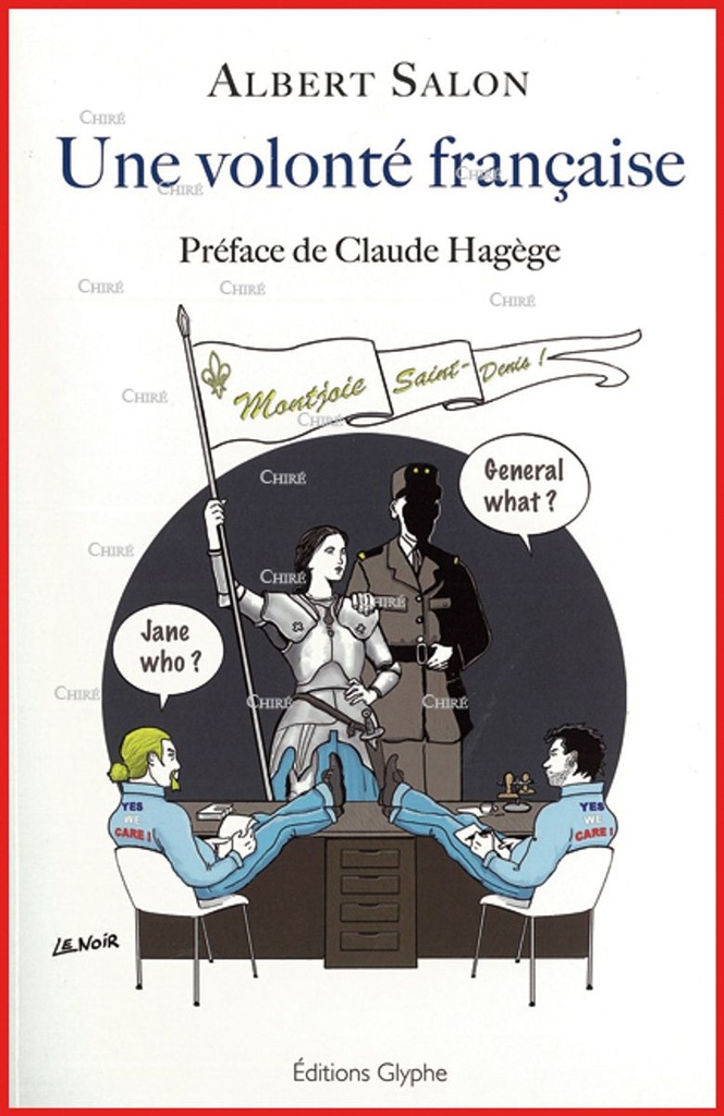 Une volonté française