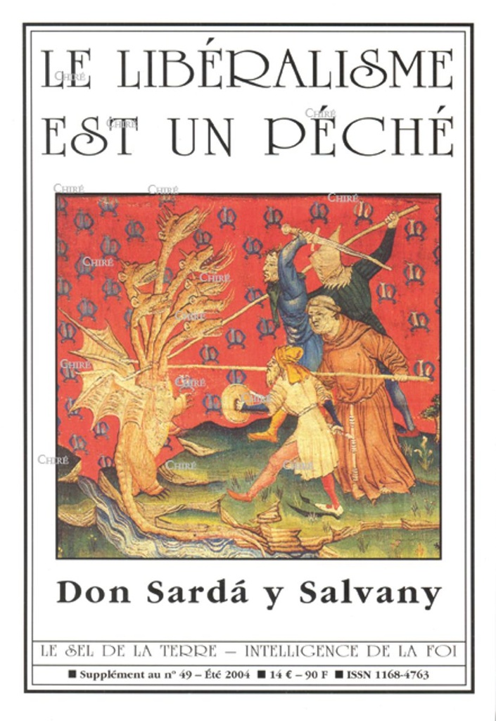 Le libéralisme est un péché