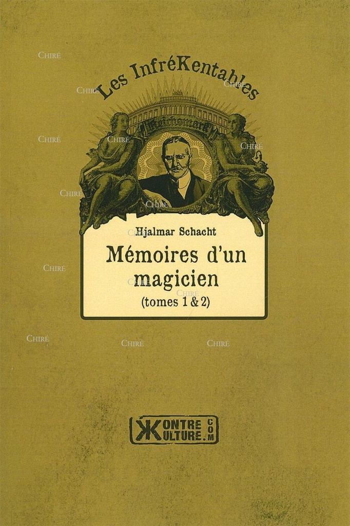 Mémoires d´un magicien - Les InfréKentables - 10
