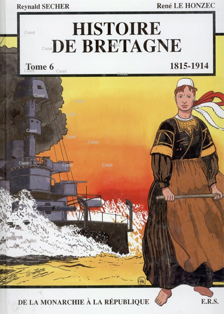 Histoire de Bretagne T06 - 1815-1914