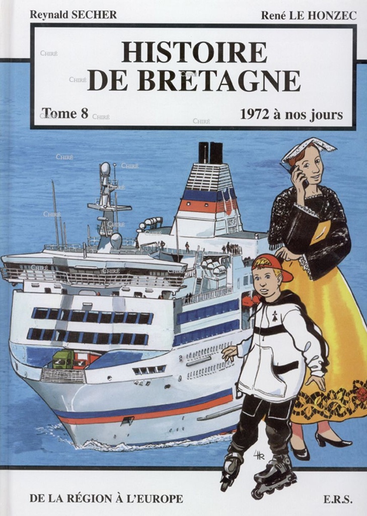 Histoire de Bretagne T08 - 1972 à nos jours