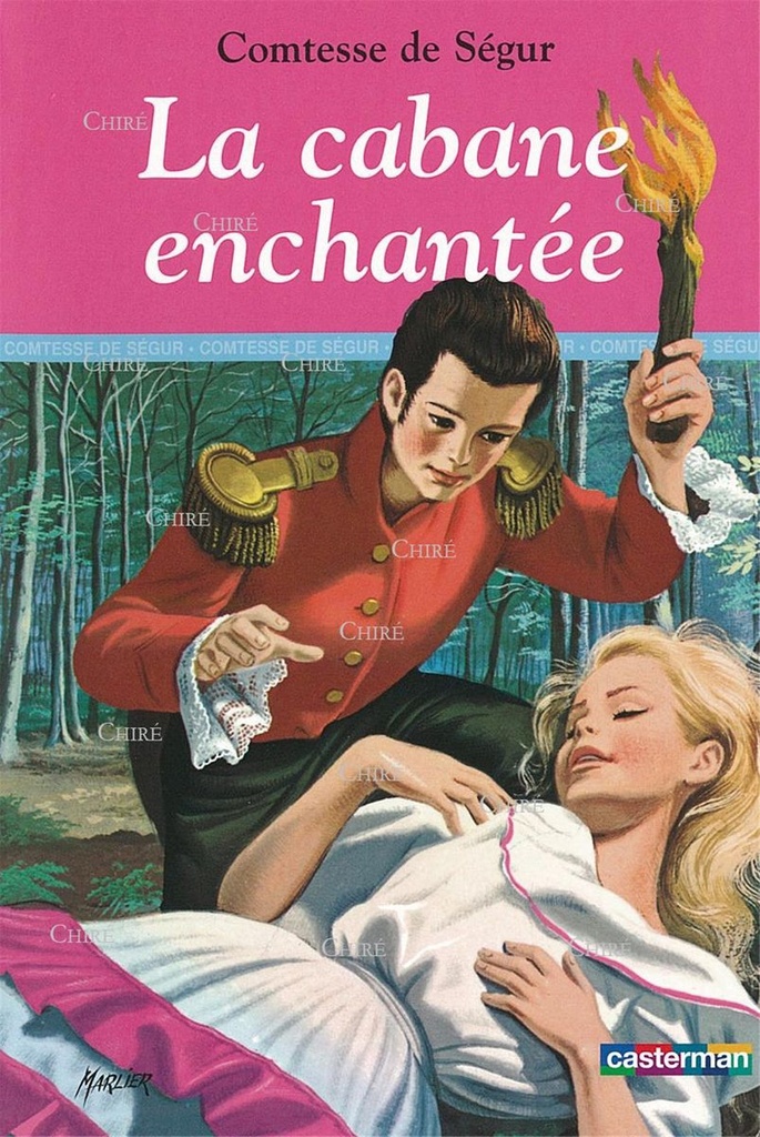 La cabane enchantée