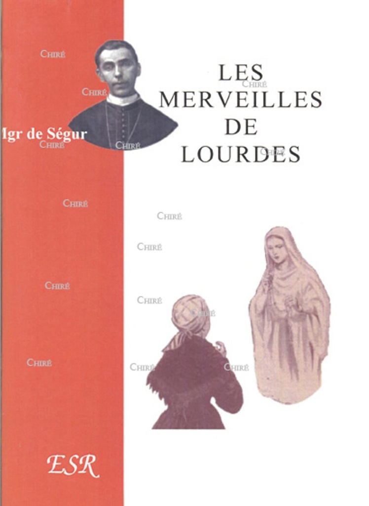 Les merveilles de Lourdes