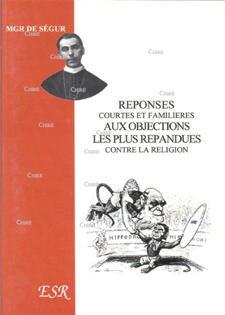 Réponses aux objections les plus répandues contre la religion