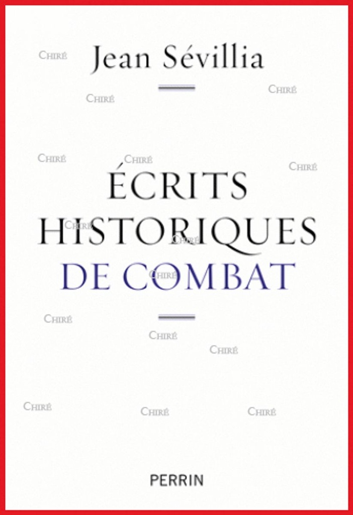 Ecrits historiques de combat