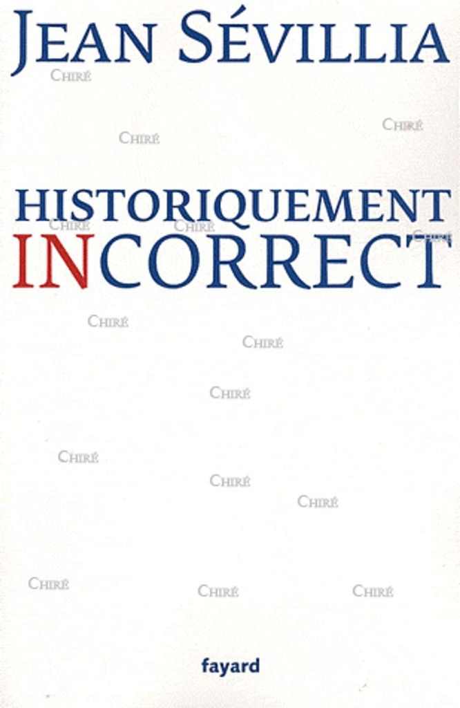Historiquement incorrect