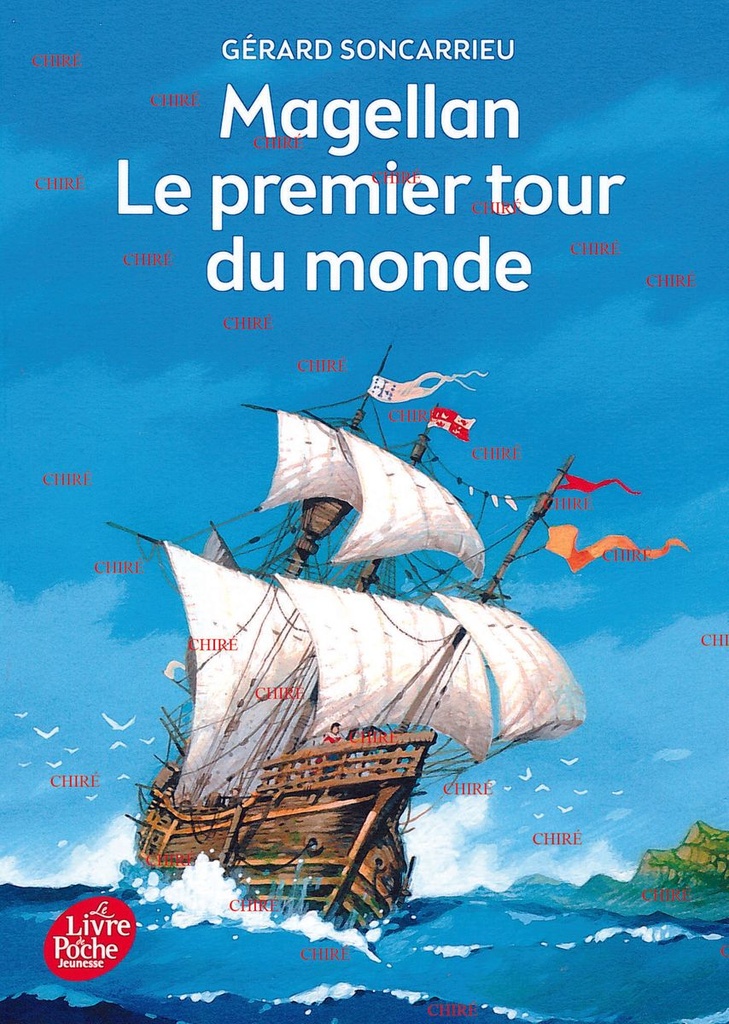 Le premier tour du monde - Magellan - Poche