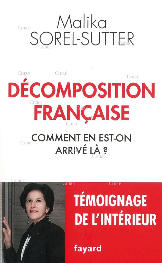 Décomposition française - Comment en est-on arrivé là ?